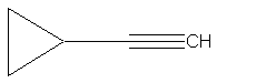 Cyclopropyl acetylene